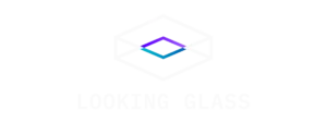 Looking Glass